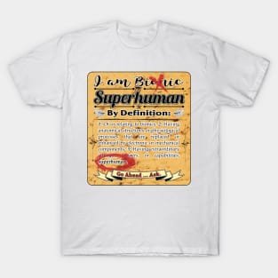 Bionic Superhuman Definition T-Shirt